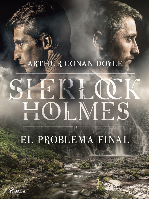 Title details for El problema final by Arthur Conan Doyle - Available